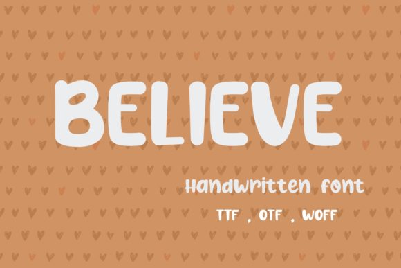 Believe: A Handwritten Font for Editorial Design
