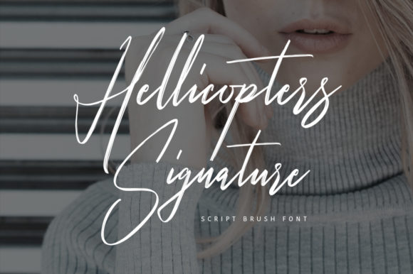 Hellicopters: A Brush-Style Handwritten Font Review