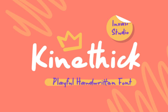 Kinethick: A Playful Handwritten Font for Campaigns