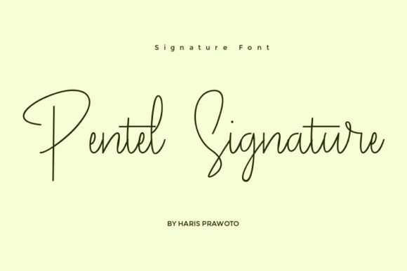 Pentel Signature: The Elegant Font for Small Business Branding